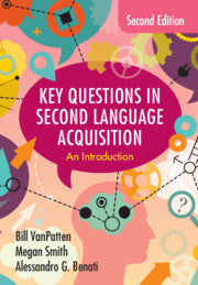 Key Questions in Second Language Acquisition : An Introduction