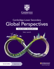 Cambridge Lower Secondary Global Perspectives : Teacher's Resource 8 with Digital Access