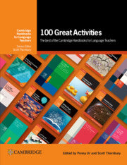 100 Great Activities : The Best of the Cambridge Handbooks for Language Teachers