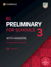 B1 Preliminary for Schools 3 : Student's Book with Answers with Digital Pack