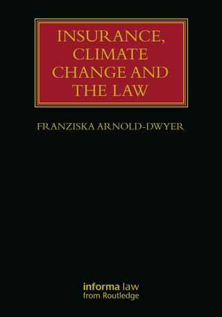 Insurance Climate Change and the Law