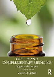 Holism and Complementary Medicine : Origins and Principles
