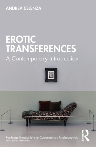 Erotic Transference : A Contemporary Introduction