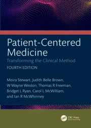 Patient-Centered Medicine : Transforming the Clinical Method