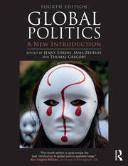 Global Politics : A New Introduction