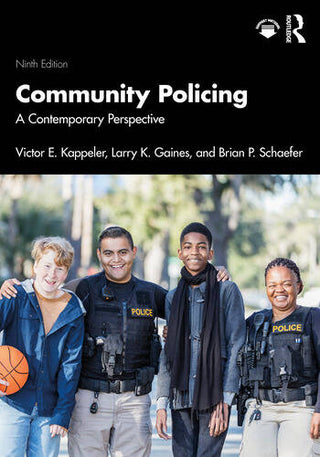Community Policing : A Contemporary Perspective