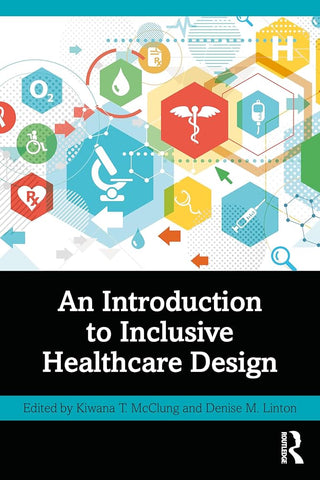 An Introduction to Inclusive Healthcare Design