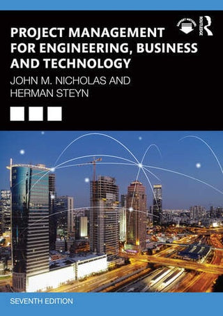 Project Management for Engineering Business and Technology