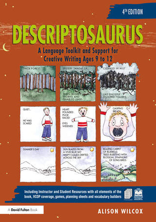 Descriptosaurus : A Language Toolkit and Support for Creative Writing Ages 9 to 12