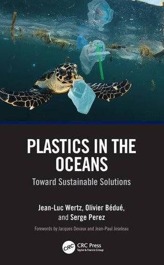 Plastics in the Oceans : Toward Sustainable Solutions