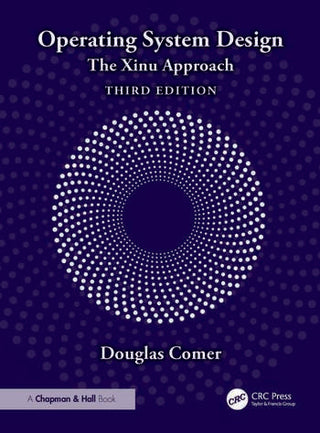 Operating System Design : The Xinu Approach