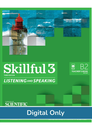 Skillful 3 : Listening and Speaking : Teacher eBook + Teacher's App