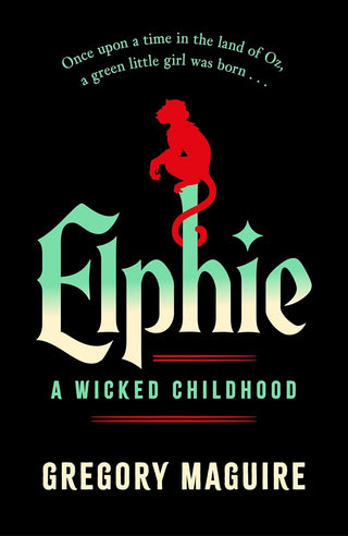 Elphie: Wicked Childhood