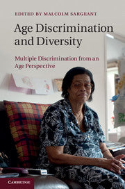 Age Discrimination and Diversity Multiple Discrimination from an Age Perspective