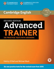 Advanced Trainer : Six Practice Tests with Answers with Audio