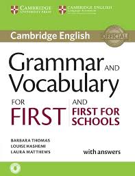 Grammar and Vocabulary for First and First for Schools : with Answers + Audio CD