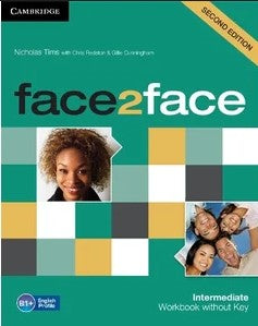 face2face Intermediate : Workbook without Key