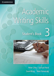 Academic Writing Skills 3 : Student's Book