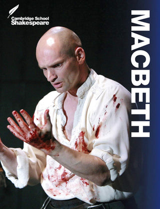 Macbeth : Cambridge School Shakespeare