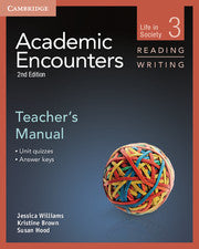 Academic Encounters : Life in Society : Reading and Writing : Teacher's Manual