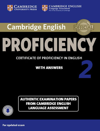 Cambridge English Proficiency 2 : Student's Book With Answers and Audio