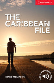 The Caribbean File : Cambridge English Readers : Level 1