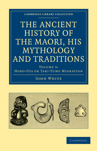 The Ancient History of the Maori, his Mythology and Traditions : Volume 3. Horo-uta or Taki-tumu Migration
