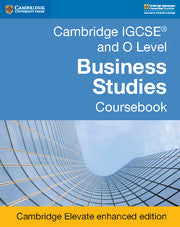 Cambridge IGCSE and O Level Business Studies Digital Coursebook