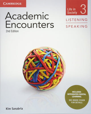 Academic Encounters 3 : Life in Society Student's Book Listening and Speaking + Integrated Digital Learning