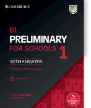 B1 Preliminary for Schools 1 : Student's Book with Answers with Audio with Resource Bank