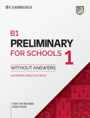 B1 Preliminary for Schools 1 : Student's Book without Answers