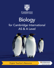 Cambridge International AS and A Level Biology Digital Teacher's Resource