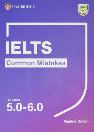 IELTS Common Mistakes for Bands 5.0 - 6.0