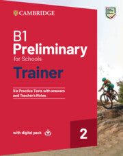 B1 Preliminary for Schools Trainer 2 Trainer : with Answers with Digital Pack