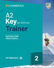 A2 Key for Schools Trainer 2 : without Answers with Digital Pack