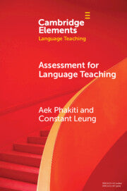 Assessment for Language Teaching : Elements in Language Teaching