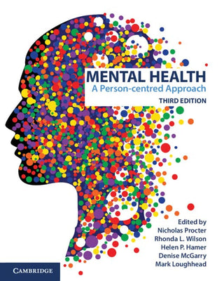 Mental Health : A Person-Centred Approach