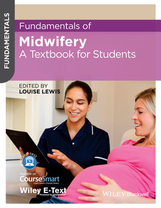 Fundamentals of Midwifery : A Textbook for Students