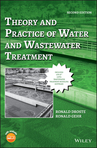 The Theory and Practice of Water and Wastewater Treatment