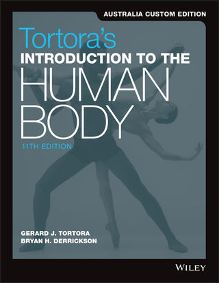 Tortora's Introduction to the Human Body : Australia New Zealand Edition