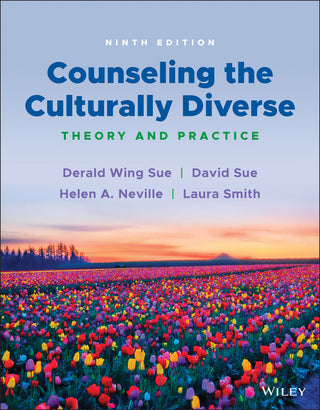 Counseling the Culturally Diverse : Theory and Practice