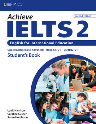 Achieve IELTS 2 : Student-s Book : Upper Intermediate to Advanced : Band 5.5 - 7.5