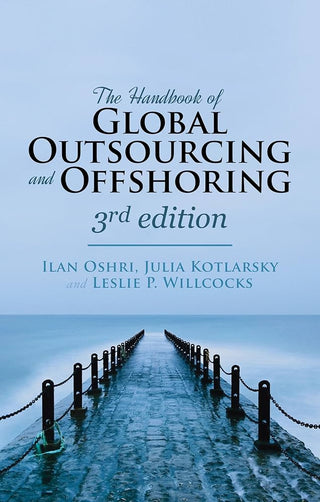 The Handbook of Global Outsourcing and Offshoring