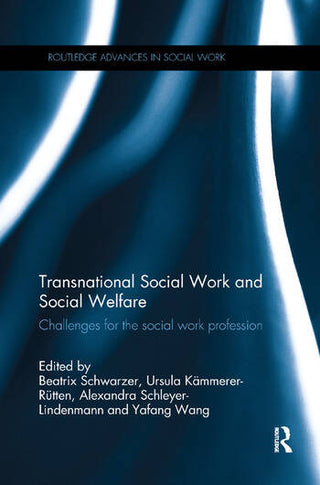 Transnational Social Work and Social Welfare Challenges for the Social Work Profession