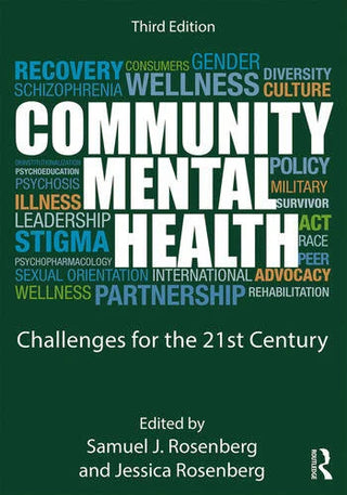 Community Mental Health : Challenges for the 21st Century