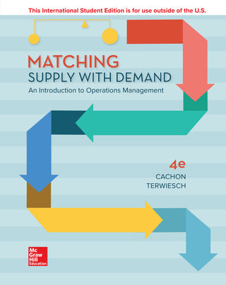 Matching Supply with Demand an Introduction to Operations Management