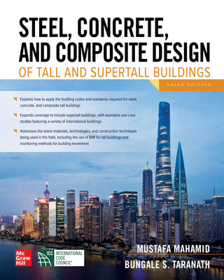 Steel Concrete Composite Design of Tall Supertall Buildings