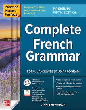 Practice Makes Perfect : Complete French Grammar