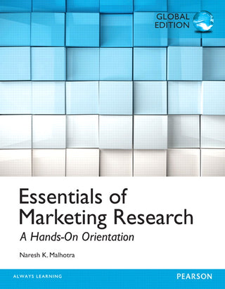 Essentials of Marketing Research : A Hands On Orientation : Global Edition