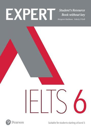 Expert IELTS 6 : Students' Resource Book Without Key